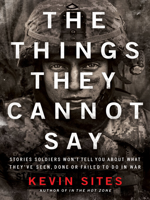 Kevin Sites创作的The Things They Cannot Say作品的详细信息 - 可供借阅